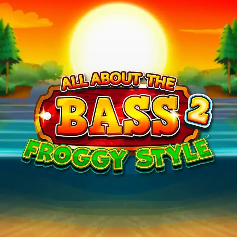 All About The Bass 2 Froggy Style